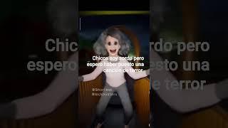 chicos soy sordo pero espero haber puesto una canción de terror