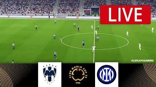 [LIVE] Monterrey vs Inter | Club World Cup 2025 | Match Live Today