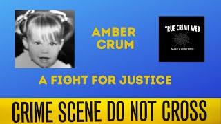 Amber Crum A fight for justice