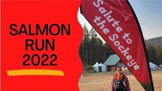 Salmon Run 2022 | Salute to the Sockeye