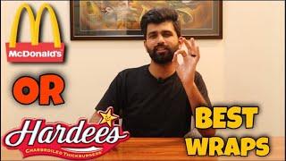 BEST CHICKEN WRAPS IN PAKISTAN 2021 | McDonalds VS Hardees | Food Comparison | Food City