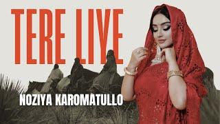 Noziya Karomatullo – Tere Liye