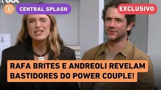 Rafa Brites e Andreoli revelam bastidores do Power Couple, preocupações, 'terrorismo' de Carelli e +