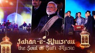 Jahan-e-Khusrau: A Celebration of Sufi Music and Culture