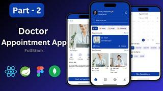  2 - Build a FullStack Doctor Appointment App with React Native | Spring Boot | WebRTC