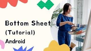 Bottom Sheet Layout using Material Design in Android Studio Tutorial