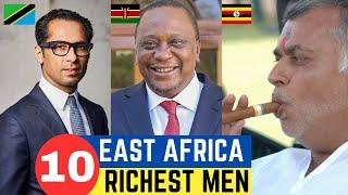 Top 10 Richest Men in East Africa | Kenya vs Tanzania vs Uganda