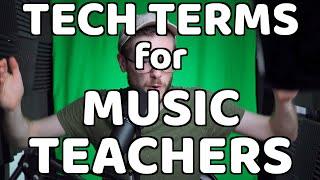 Music Tech Terms (Music E-ducation)