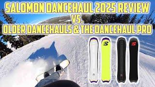 Salomon Dancehaul 2025 Snowboard Review vs  Dancehaul Pro