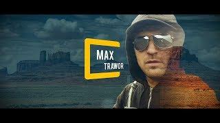 Max Trawor - Перезагрузка. Новые приключения Каждый День.