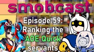 the smobcast: The Quick AOE Tier List | EP. 59