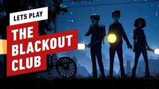 The Blackout Club: Grappling with Adulthood  - IGN Plays