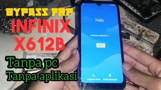 Cara bypass frp infinix X612B tanpa komputer