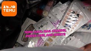 TEMU Haul: The Best Nail Accessories and Shirts Under $20