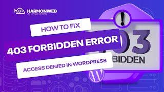 How To Fix 403 Forbidden Error In WordPress