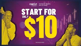 Get Funded for Just $10! | OneUp Trader