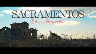 Sacramentos "Ecos Atemporales" (Video Oficial)