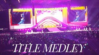 TWICE: Title Medley | 5th World Tour: Ready To Be | Los Angeles 06/10/23