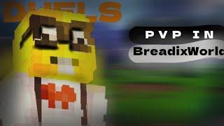 //PVP IN BREADIXWORLD//PVP HARD/0HARD PVP