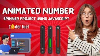 How to Create an Animated Number Spinner Project Using JavaScript | coderfuel