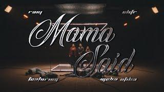 MAMA SAID! (Official Video) | RANJ x CLIFR x Meba Ofilia | Azadi Records | Jameson Connects