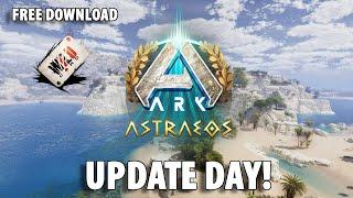 ARK Astraeos UPDATE DAY IS HERE! - New FREE Map - Explore A New World