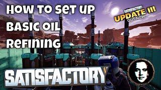 Let's Play Satisfactory 2020 - DUNE - How to Set Up Basic Oil Refining #10