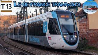 Île-de-France Tramways Ep. 10 | Line T13  