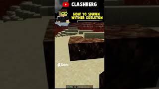 How to spawn Wither Skeleton  - Minecraft Shorts #2