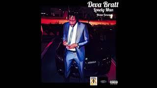 Deva Bratt - Lonely Man (Throw Forward)