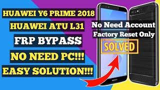 HUAWEI Y6 PRIME 2018 (ATU-L31) FRP BYPASS | NEW METHOD SOLVE!!!