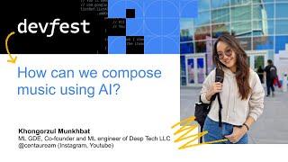 How can we compose music using UI? (Khongorzul Munkhbat, DevFest Astana 2023)