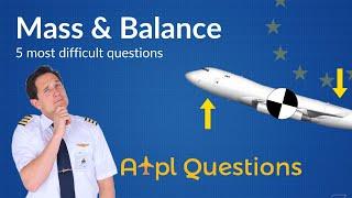 TOUGHEST 5 Mass and Balance questions from EASA ATPL Questions database! Captain Joe & Fabi