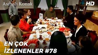 Asmalı Konak En Çok İzlenen Sahneler #78