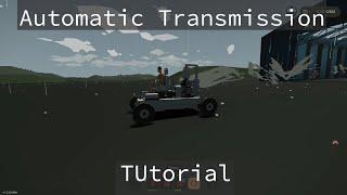 Stormworks | Simple Automatic Transmission / Gearbox Tutorial