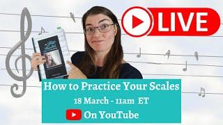 How to practice your scales: tips and tricks for better scale practice