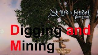 Life is Feudal: Your Own| Digging and mining | Guide 2021 Ep. 5