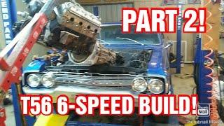 Part 2 - LS-Swap Budget Daily Driver!  T56 Converting from LT to LS!