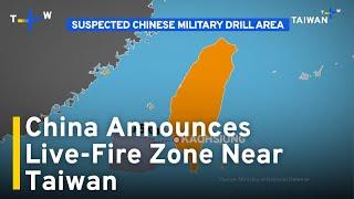 China's Military Designates International Waters Near Taiwan for Shooting Drills｜TaiwanPlus News