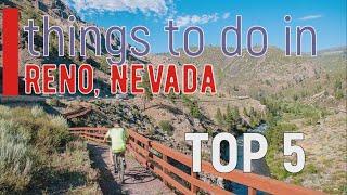 Reno, Nevada - Top 5 Things to do | Best Places to Visit | you haven't been there yet