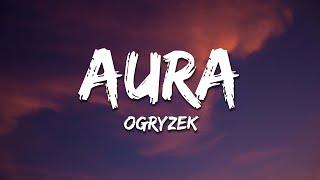 Ogryzek - AURA (Ultra Slowed + Reverb)