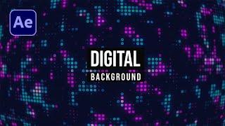 Digital Background Animation in After Effects | After Effects Tutorial