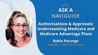 I Got Stuck With the Bill!   Understanding Medicare Approvals.  Ask a NaviGuide Episode 4