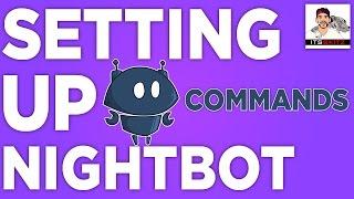 Easy Setup | NightBot w/ Twitch [COMMANDS]