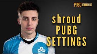 Shroud Settings/Настройки (11.09.18)