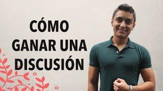 Cómo ganar una discusión | Humberto Gutiérrez