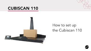 How to setup the Cubiscan 110