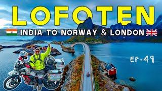 UNREAL villages of NORWAY  LOFOTEN ISLANDS |  INDIA TO NORWAY  & LONDON | Ep-49