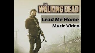 The Walking Dead 'Lead Me Home'