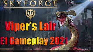 Skyforge - Viper's Lair E1 Gameplay PC Gorgonide Invasion 2021